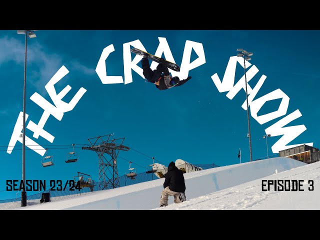 The Crap Show 2024 #3 LAAX