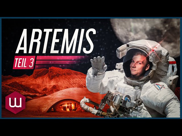 Die neue Mars-Mission der NASA erklärt | Artemis Teil 3