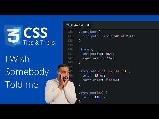 CSS Tips And Tricks I Wish I Knew Before