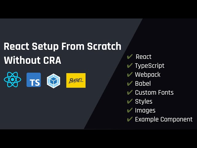 React Setup From Scratch in 2023  (React, TypeScript, Webpack, Babel)