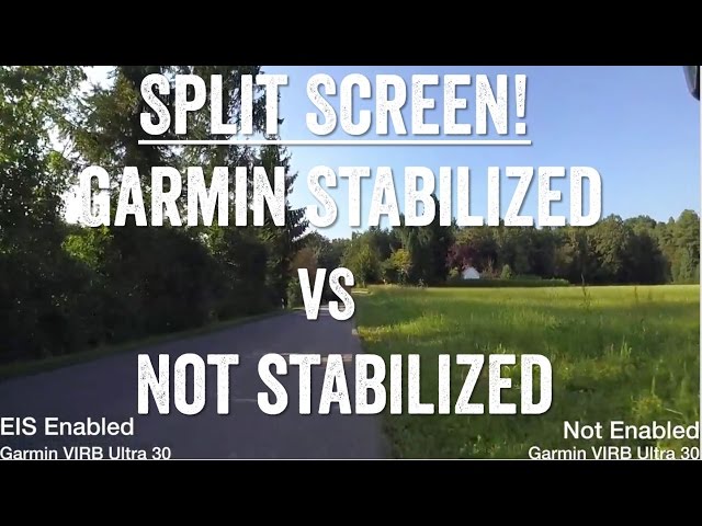 Split-Screen: Garmin VIRB Ultra 30: Stabilized (EIS) vs Un-Stabilized Overview