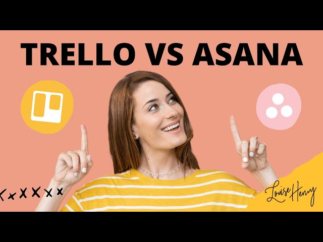 Trello vs. Asana: Why I Switched from Trello to Asana