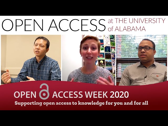 Open Access at the University of Alabama (Open Access Week 2020)