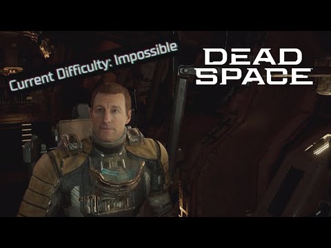 Dead Space [2022 Remake]