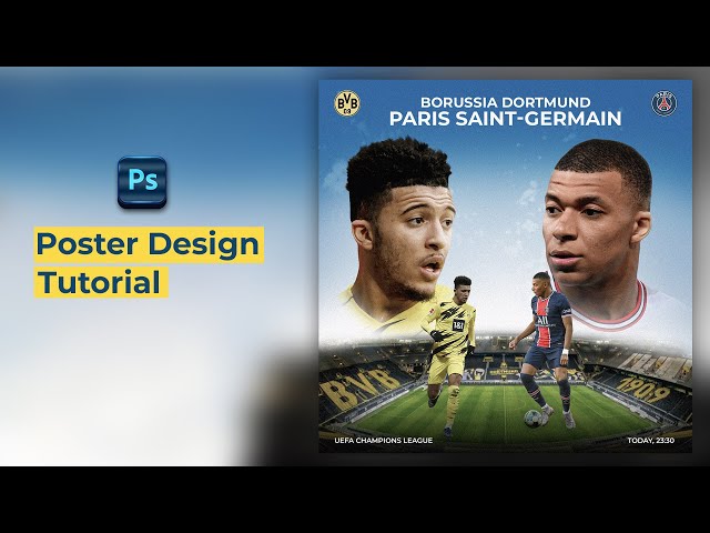 Poster Design tutorial - Photoshop Tutorial - PSG vs Dortumund