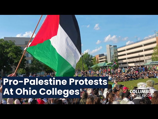 Pro Palestine Protests At Ohio Colleges