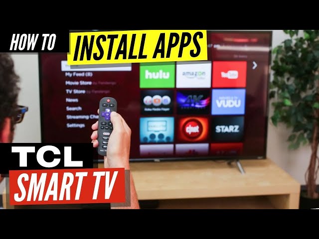 How To Install Apps on a TCL Smart TV