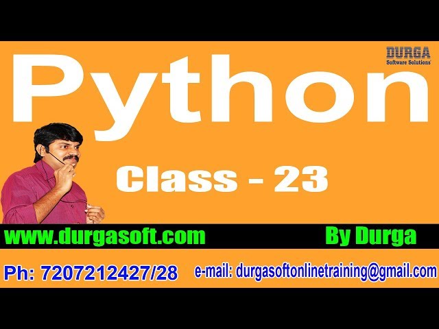 Learn Python Programming Tutorial Online Training by Durga Sir On 03-05-2018 @ 6PM