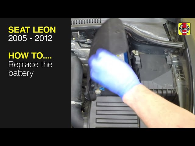 How to replace the battery on the Seat Leon 2005 to 2012
