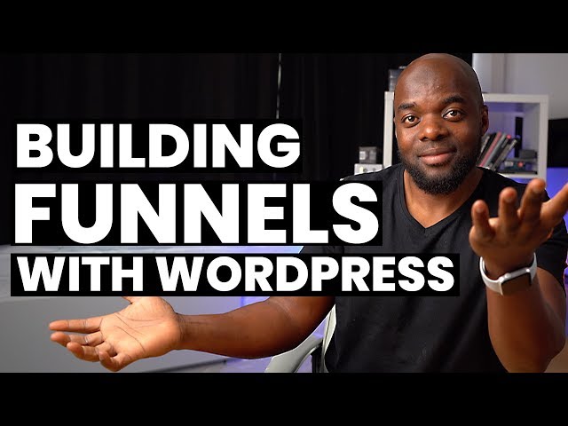 Building funnels with WordPress