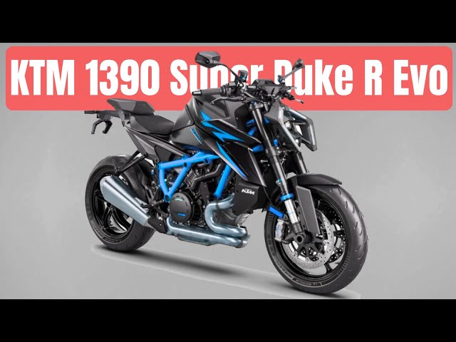 2024 KTM 1390 Super Duke R Evo: Evolution of "The Beast"