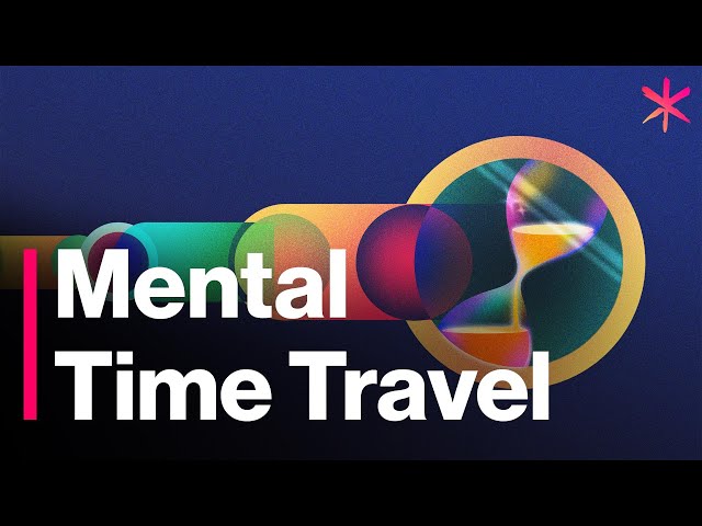 How ‘Mental Time Travel’ Can Lead Us to Sustainability