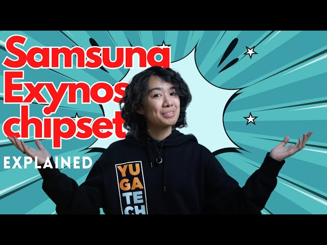 SAMSUNG EXYNOS chipset explained!