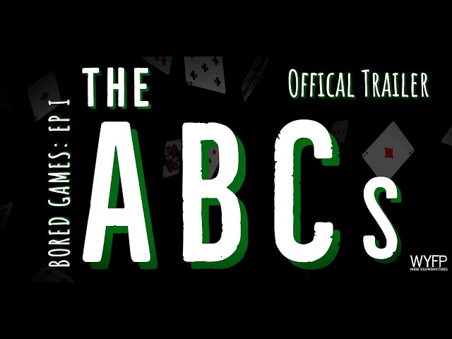 Bored Games: The ABCs  | Official Trailer