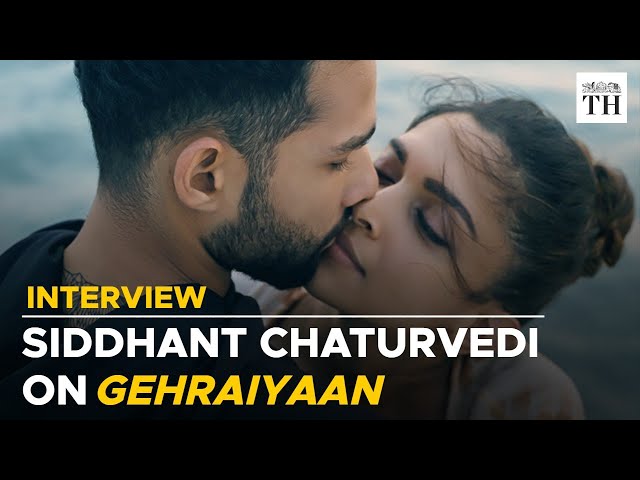 Interview | Siddhant Chaturvedi on ‘Gehraiyaan’