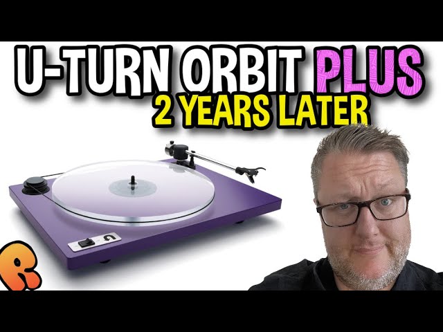 U-Turn Orbit Plus - Two Years Later! #vinyl #turntable #records