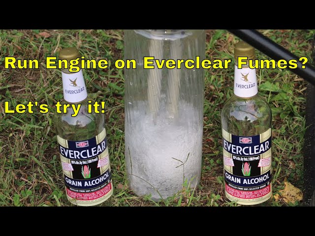 Will an Engine Run on Everclear Fumes?  Let's find out!