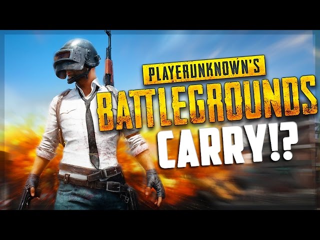 Carrying The Squad! - PUBG