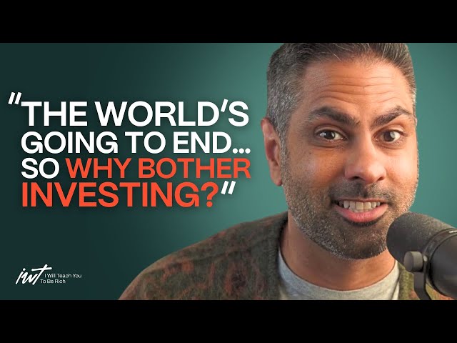“The world is going to end…so why bother investing?”