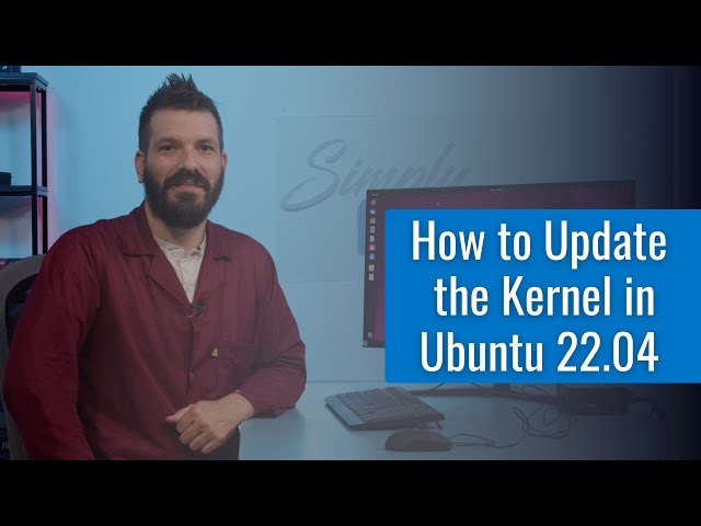 How to Update the Kernel in Ubuntu 22.04