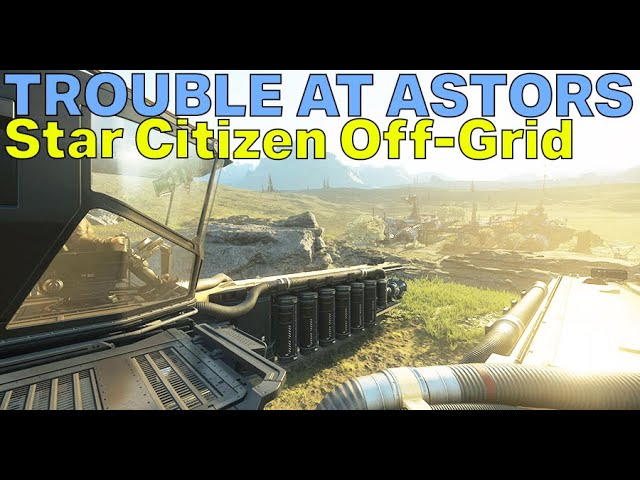 The dangers of living off-grid in Star Citizen...