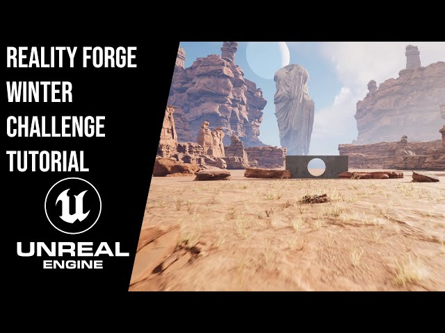 Unreal Engine QuickStart Tutorial - Between Two Pillars Reality Forge Challenge