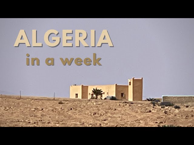 Discover ALGERIA in One WEEK | 🇩🇿🧕🏻🕌👁‍🗨