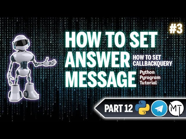 Set Answer Message Part 12 Pyrogram Bot Malayalam | Bot Editing | Bot Making | MoTech