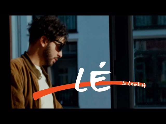 Si Lemhaf -  Lé (Music Video)  سي لمهف - لا