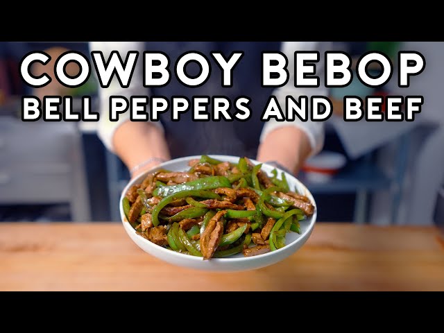 Bell Peppers and Beef from Cowboy Bebop | Anime with Alvin