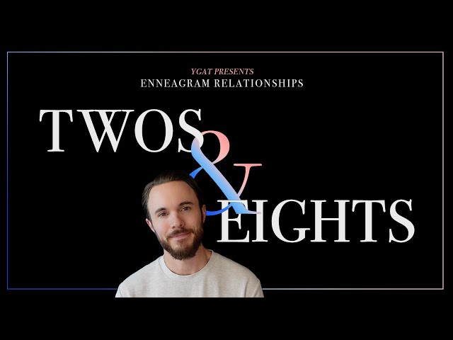 Enneagram Types 2 & 8 in a Relationship Explained