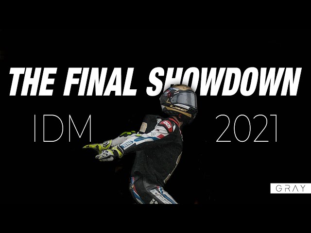 The Final Showdown | IDM 2021