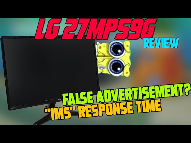 Watch THIS Before You Buy (DON'T) LG 27MP59G