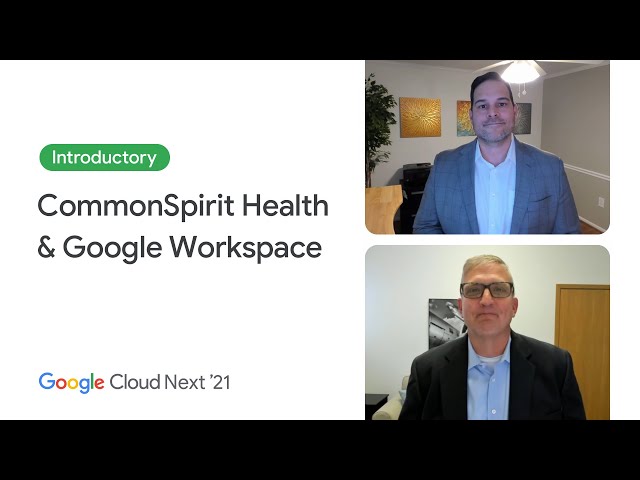 How CommonSpirit Health enabled remote collaboration and care