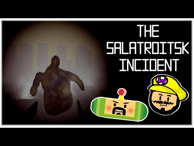 The Salatroitsk Incident - There it is, Out of Here!