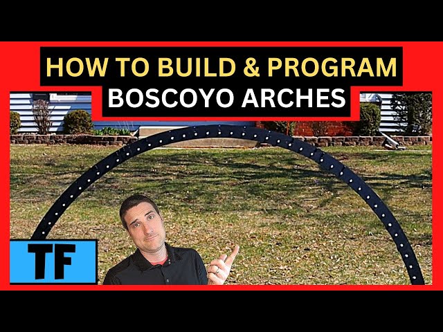 How to Build The Best Boscoyo Arches (Any Size) & Program Their LED Light Sequences!