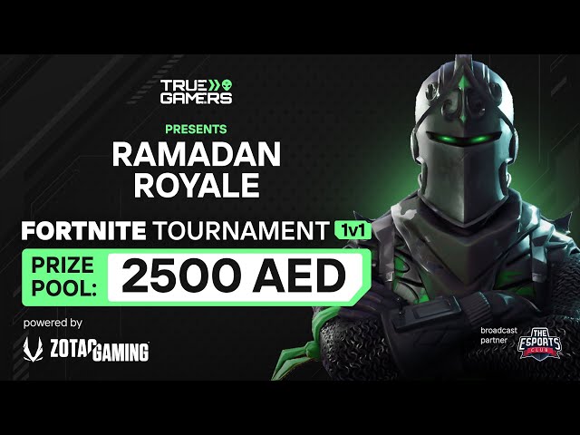 True Gamers Present Ramadan Royale Powered by Zotac Gaming | Fortnite 1v1 | English