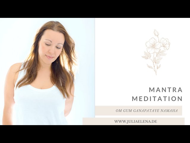 OM GUM GANAPATAYE NAMAH - Mantra Meditation