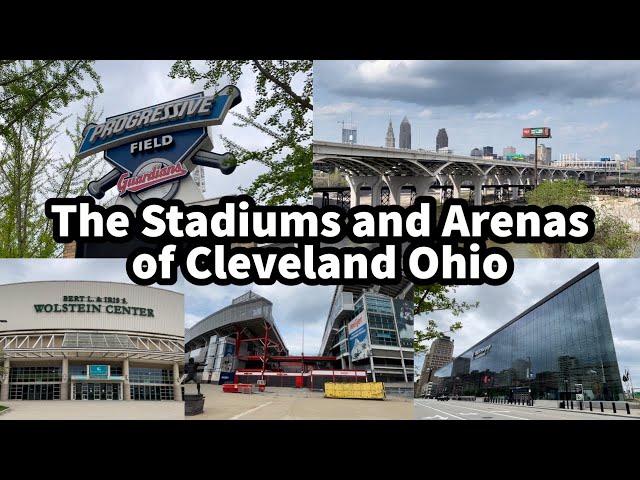 The Stadiums and Arenas of Cleveland Ohio: Overview, hidden features, secrets…
