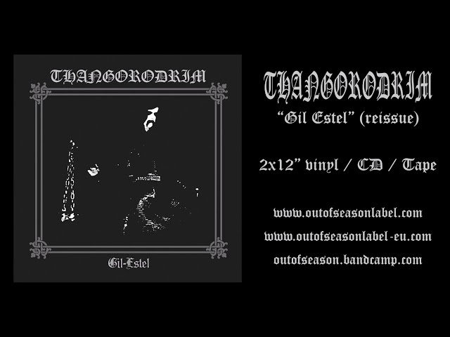 THANGORODRIM 'Gil-Estel' (Full Album, remastered) [Out of Season, dungeon synth)