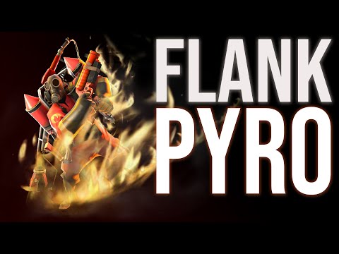 How to Play the Pyro (Flank Pyro) – TF2