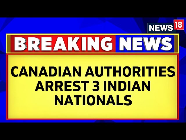 Canada Police Arrests 3 Indian Nationals In Hardeep Nijjar Killing Case, Were Part Of 'Hit Squad'
