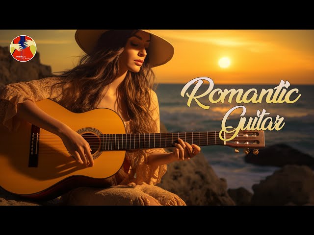 Most Beautiful Romantic Guitar Music | The Best Relaxing Love Songs - Instrument Music