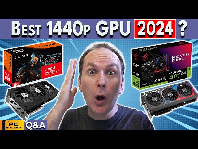 🚨 Best 1440p GPU in 2024? 🚨 7800 XT vs 4070 Super 🚨 7900 XT vs 4070 Ti Super | January 2024 Q&A