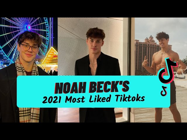 Noah Beck Most Liked TikToks! (2022)