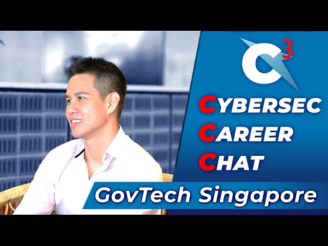 Cybersec Community Chats (C3) #4: Interview with GovTech Singapore