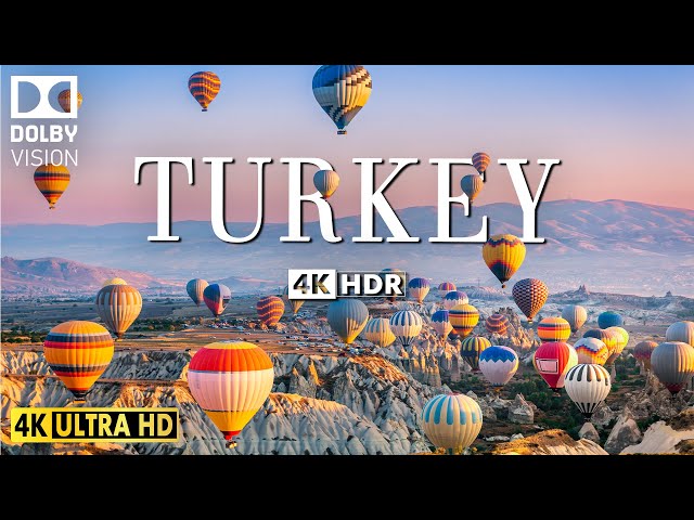 TURKEY VIDEO 4K HDR 60fps DOLBY VISION WITH CINEMATIC MUSIC