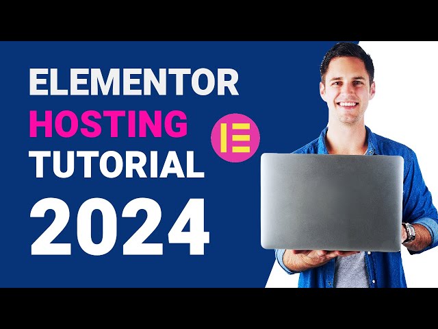 Elementor Hosting 2024: Cómo Crear Una Página Web En WordPress - Guía Definitiva