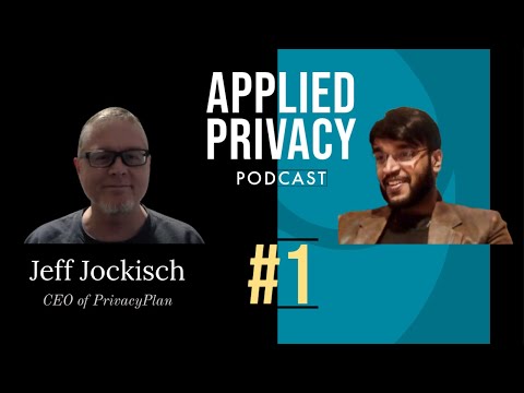 #1 Privacy Podcast with Jeff Jockisch - Privacy, GDPR, CCPA, IAPP, Healthcare, Privacy by Design