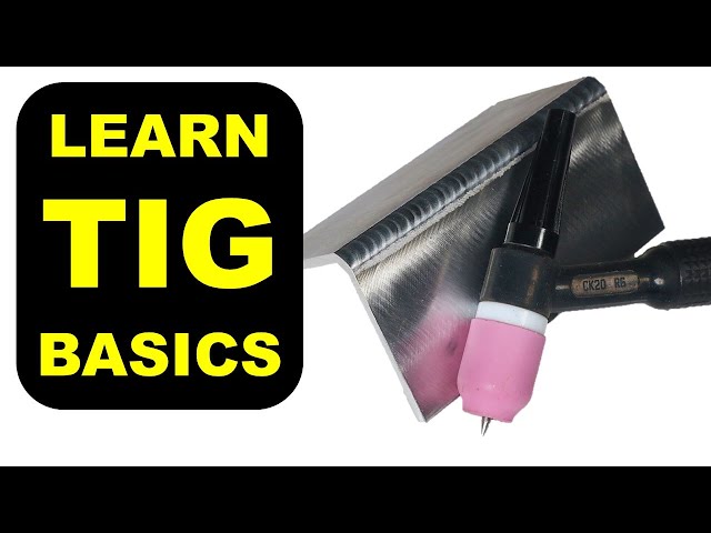 TIG Welding Basics for Beginners